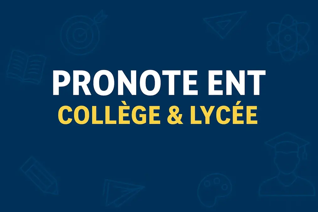 Pronote ENT 2026 connexion collège lycée en France