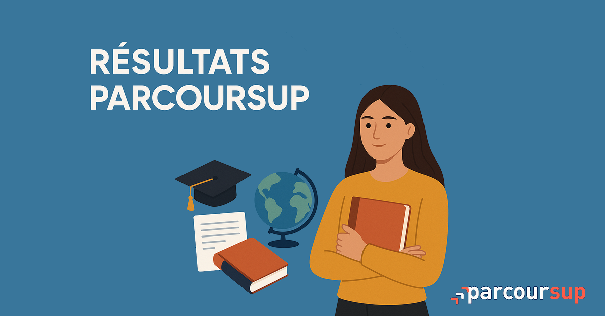 Résultats Parcoursup 2025 – Calendrier, étapes et réponses à vos questions